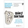 HBR On - Quản Lý Bản Thân - Harvard Business Review
