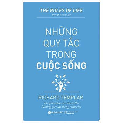 Những Quy Tắc Trong Cuộc Sống - Richard Templar