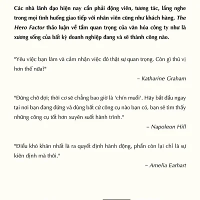 the hero factor các nhà lãnh Đạo vĩ Đại thay Đổi tổ chức và tạo nên văn hóa jeffrey w. hayzlett, jim eber