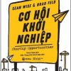 Cơ Hội Khởi Nghiệp - Sean Wise, Brad Feld