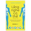 Lắng Nghe Cơ Thể - James Hamblim