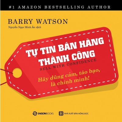 Tự Tin Bán Hàng Thành Công - Barry Watson