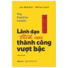 Lãnh Đạo Tích Cực - Thành Công Vượt Bậc - Jan Mühlfeit, Melina Costi