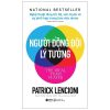 Người Đồng Đội Lý Tưởng - Patrick Lencioni
