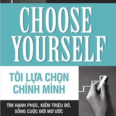 Tôi Lựa Chọn Chính Mình - James Altucher