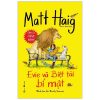Evie Và Biệt Tài Bí Mật - Matt Haig