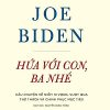 Hứa Với Con, Ba Nhé - Câu Chuyện Về Niềm Hi Vọng, Vượt Qua Thử Thách Và Chinh Phục Mục Tiêu - Joe Biden