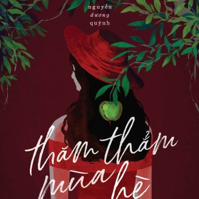 Thăm Thẳm Mùa Hè - Nguyễn Dương Quỳnh