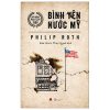 Bình Yên Nước Mỹ - Philip Roth