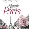 Nhắm Mắt Thấy Paris - Dương Thụy