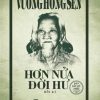 Hơn Nửa Đời Hư - Vương Hồng Sển
