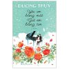 Yêu Em Bằng Mắt, Giữ Em Bằng Tim - Dương Thụy
