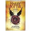 Harry Potter Và Đứa Trẻ Bị Nguyền Rủa: Phần Một Và Hai - J.K.Rowling, John Tiffany, Jack Thorne