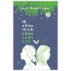 Văn Học Tuổi 20 - Lũ Chim Thích Chọn Cành Khô - Mai Thanh Nga