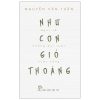 Như Cơn Gió Thoảng - Nghĩ Về Những Qui Luật Cuộc Sống - Nguyễn Văn Tuấn