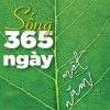 Sống 365 Ngày 1 Năm - Nguyễn Hiến Lê