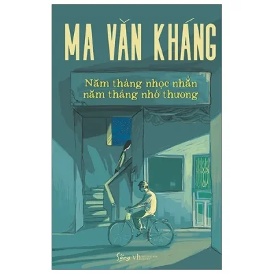 năm tháng nhọc nhằn năm tháng nhớ thương ma văn kháng