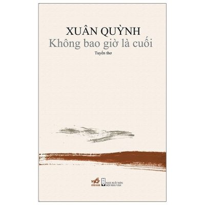 Không Bao Giờ Là Cuối - Xuân Quỳnh