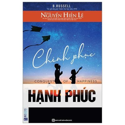 Chinh Phục Hạnh Phúc - B. Russell, Nguyễn Hiến Lê