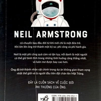 danh nhân Đương Đại cuộc Đời phi thường của neil armstrong martin howard, freda chiu