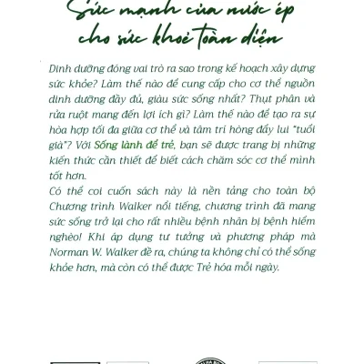 sống lành Để trẻ norman w. walker