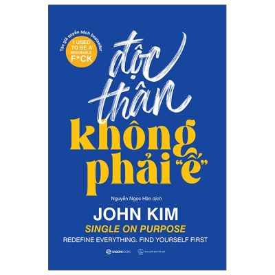 Độc Thân Không Phải "Ế" - John Kim