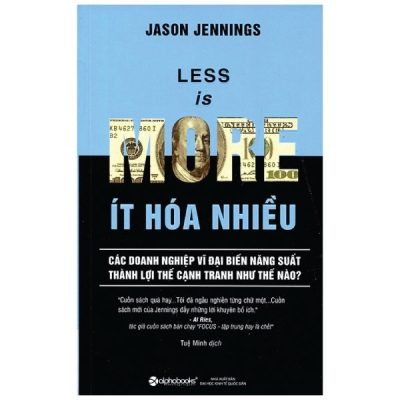 Less Is More - Ít Hóa Nhiều - Jason Jennings