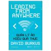 Quản Lý Ảo, Hiệu Quả Thực - David Burkus