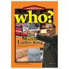 Who? Chuyện Kể Về Danh Nhân Thế Giới - Martin Luther King - ChungBe Studios, Ahn Hyungmo