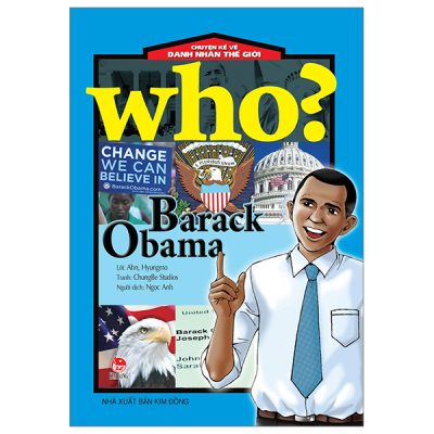 Who? Chuyện Kể Về Danh Nhân Thế Giới - Barack Obama - ChungBe Studios, Ahn Hyungmo