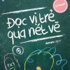 Đọc Vị Trẻ Qua Nét Vẽ - Lý Thuyết - Akiyoshi Torii