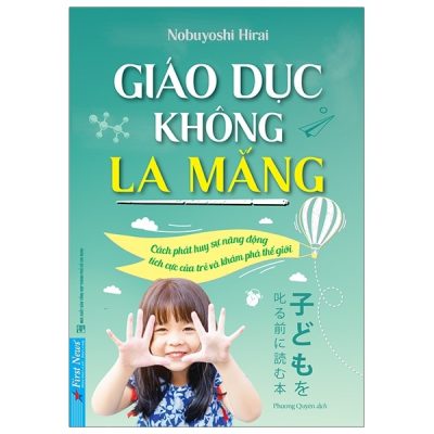 Giáo Dục Không La Mắng - Nobuyoshi Hirai