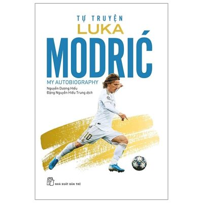 Tự Truyện Luka Modric - Luka Modrić, Robert Matteoni