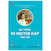 Đại Tướng Võ Nguyên Giáp Thời Trẻ - Trung Tướng Phạm Hồng Cư