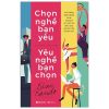 Chọn Nghề Bạn Yêu – Yêu Nghề Bạn Chọn - Kim Rando
