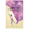 quà tặng tâm hồn sáng tạo bản thân lưu dung