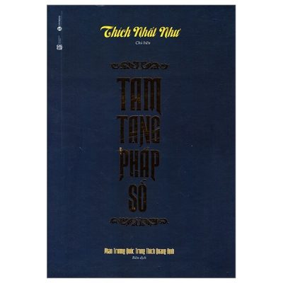 Tam Tạng Pháp Số - Thích Nhất Như
