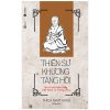 Thiền Sư Khương Tăng Hội - Thích Nhất Hạnh