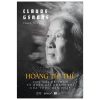 Hoàng Thị Thế - Con Gái Đề Thám Và Quân Bài Chính Trị Của Thực Dân Pháp - Claude Gendre
