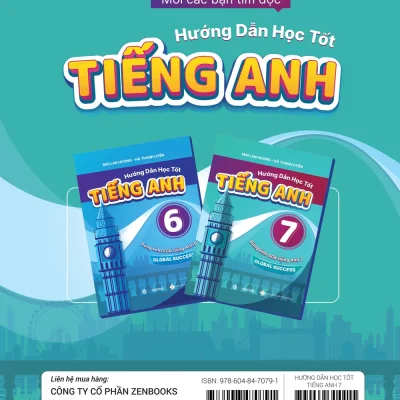 hướng dẫn học tốt tiếng anh 7 dùng kèm sgk tiếng anh 7 global success mai lan hương, hà thanh uyên