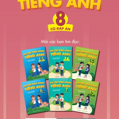 bài tập thực hành tiếng anh 8 (có Đáp Án) dùng kèm sgk tiếng anh 8 global success mai lan hương, phạm văn luận