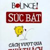 Sức Bật - Cách Vượt Qua Thử Thách - Gill Hasson, Sue Hadfield