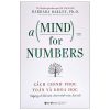 Cách Chinh Phục Toán Và Khoa Học - A Mind For Numbers - Barbara Oakley, PhD