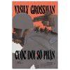 Cuộc Đời Và Số Phận (Bìa Cứng) - Vasily Grossman