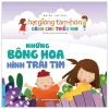 hạt giống tâm hồn dành cho thiếu nhi những bông hoa hình trái tim