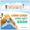 hạt giống tâm hồn dành cho thiếu nhi công chúa cũng biết buồn