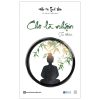Cho Là Nhận - Tu Thân - Đại Sư Tinh Vân
