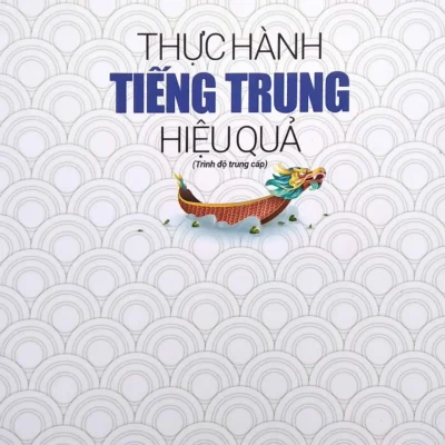 thực hành tiếng trung hiệu quả trình Độ trung cấp trương gia quyền