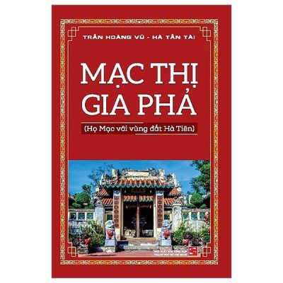 Mạc Thị Gia Phả - Trần Hoàng Vũ, Hà Tấn Tài