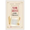 Trang Sách Cũ Phiến Bia Xưa - Phan Mạnh Hùng, Nguyễn Đông Triều
